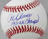 Al Oliver Autographed Rawlings OML Baseball w/ 1971 WS Champs -JerseySource Auth