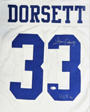 Tony Dorsett Autographed White Pro Style Jersey w/ HOF- Beckett W Auth *R3