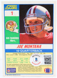 1990 Score #1 Joe Montana 49ers Autograph Beckett Witness