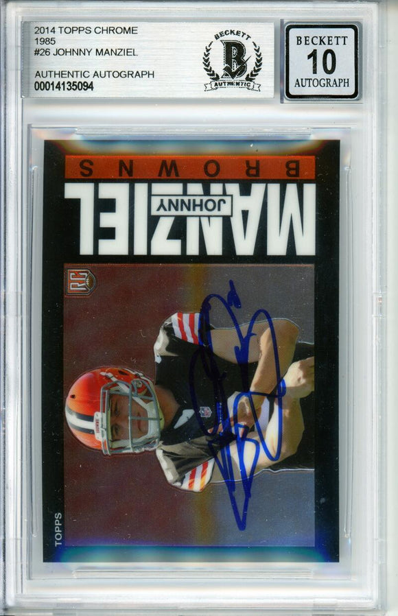 2014 Topps Chrome 1985 #26 Johnny Manziel RC Cleveland Browns BAS Autograph 10