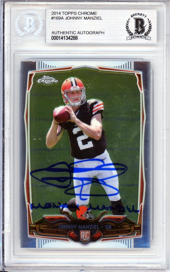 2014 Topps Chrome #169A Johnny Manziel RC Cleveland Browns BAS Autograph 10