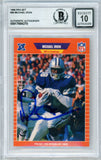 1989 Pro Set #89 Michael Irvin Dallas Cowboys BGS Autograph 10