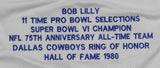 Bob Lilly Autographed White Stat1 Pro Style Jersey W/ HOF- JSA W Auth *4