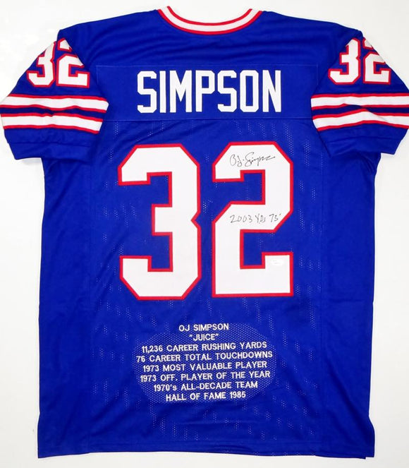O. J. Simpson Autographed Blue Pro Style Stat1 Jersey W/ 2003 YDS- JSA W Auth *2