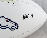 Champ Bailey Autographed Denver Broncos Logo Football w/ HOF- JSA Witnessed Auth