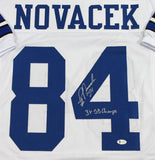 Jay Novacek Autographed White Pro Style Jersey w/ Insc- Beckett W Auth *4