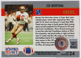 1990 Pro Set #24 Joe Montana SF 49ers Autograph Beckett Witness Image 2