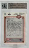 1991 Upper Deck #35 Aerial Threats  Joe Montana Auto San Francisco 49ers BAS Autograph 10 Image 2